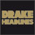 Drake - Headlines